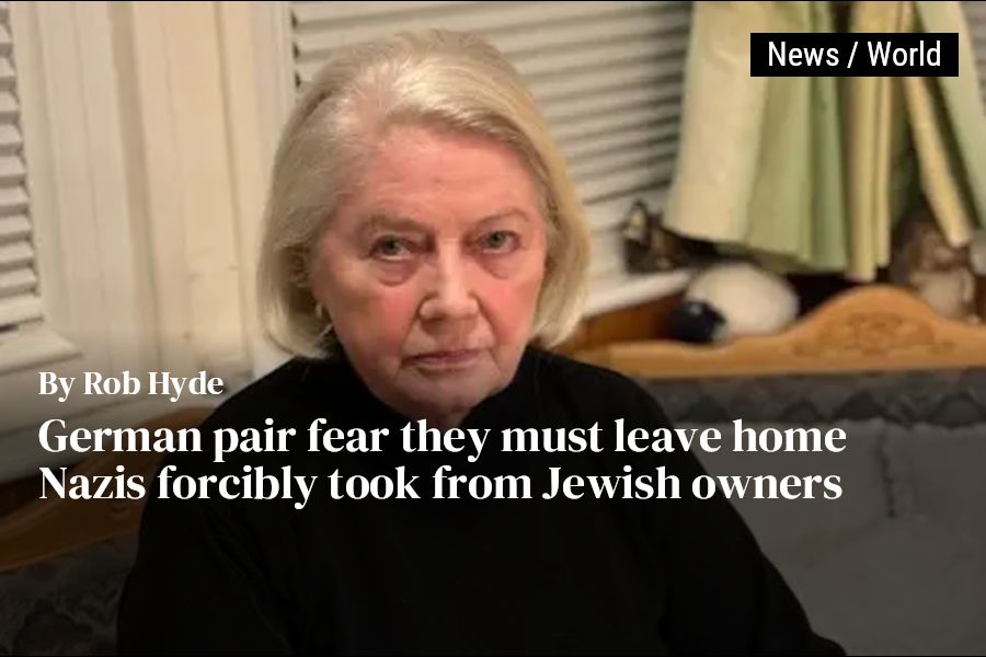 ドイツ人夫婦は、ナチスがユダヤ人所有者から強制的に奪った家から出なければならないことを恐れている